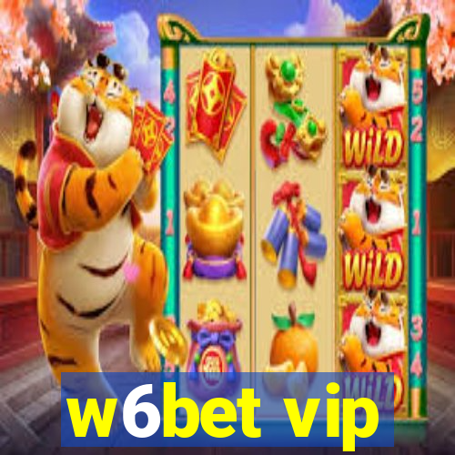 w6bet vip